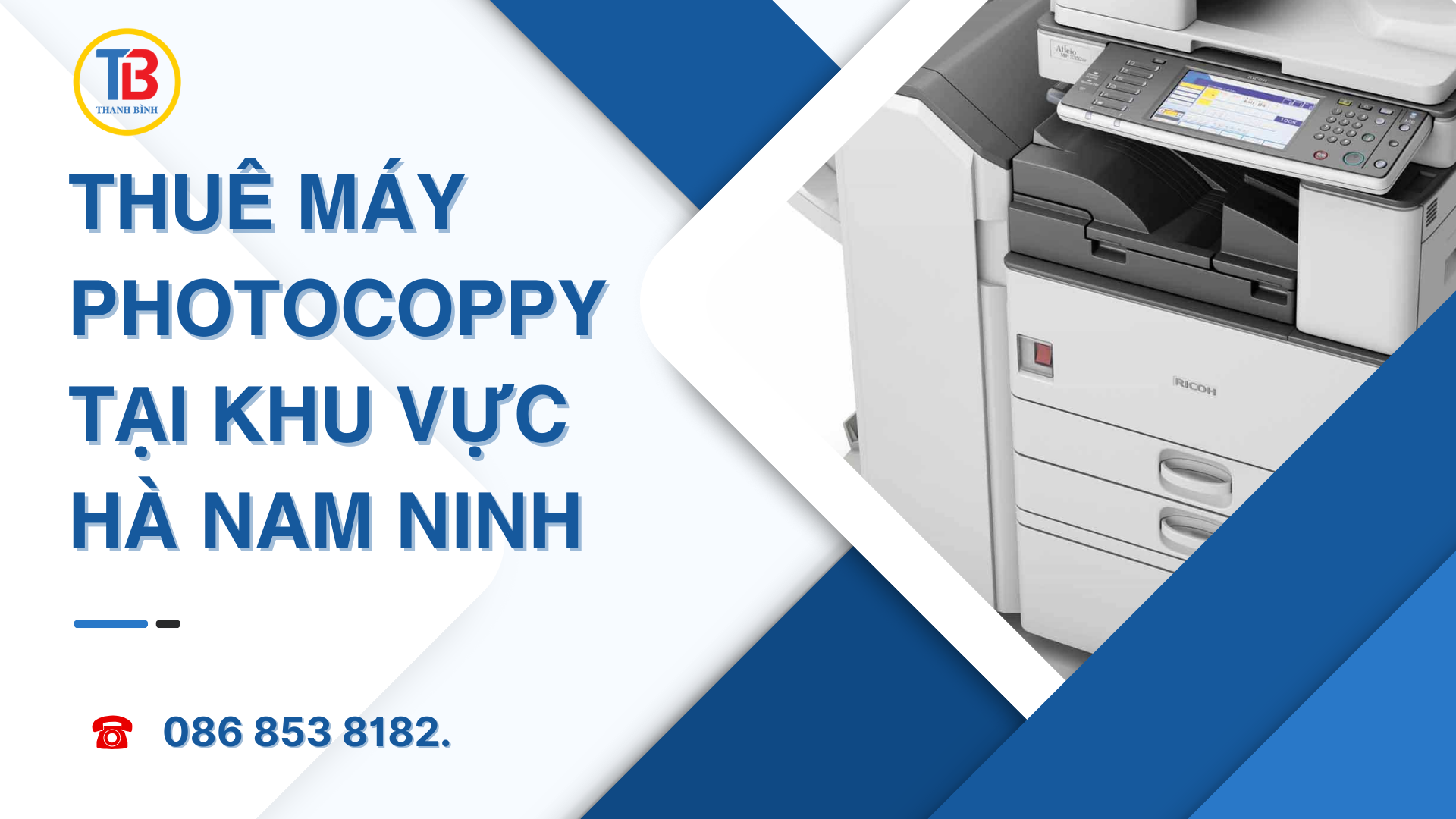 Cho thuê máy Photocopy giá rẻ tại khu vực Hà Nam Ninh