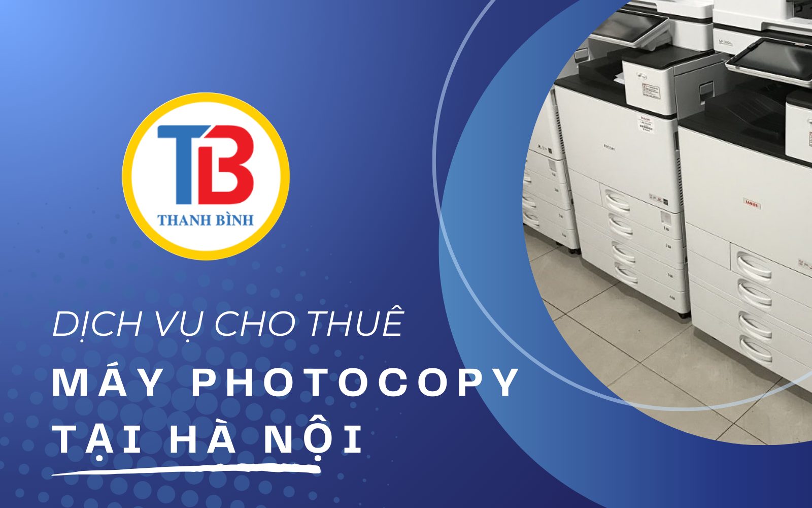 Dịch vụ cho thuê máy photocopy tại Hà Nội 0k/tháng